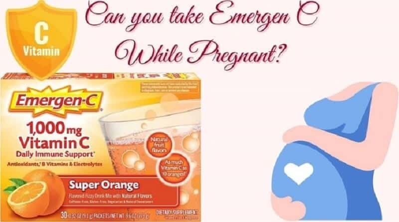 Can You Take Emergen C While Pregnant?