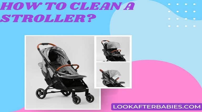 How to Clean a Stroller?