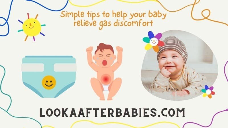 Simple Tips To Help Your Baby Relieve Gas Discomfort