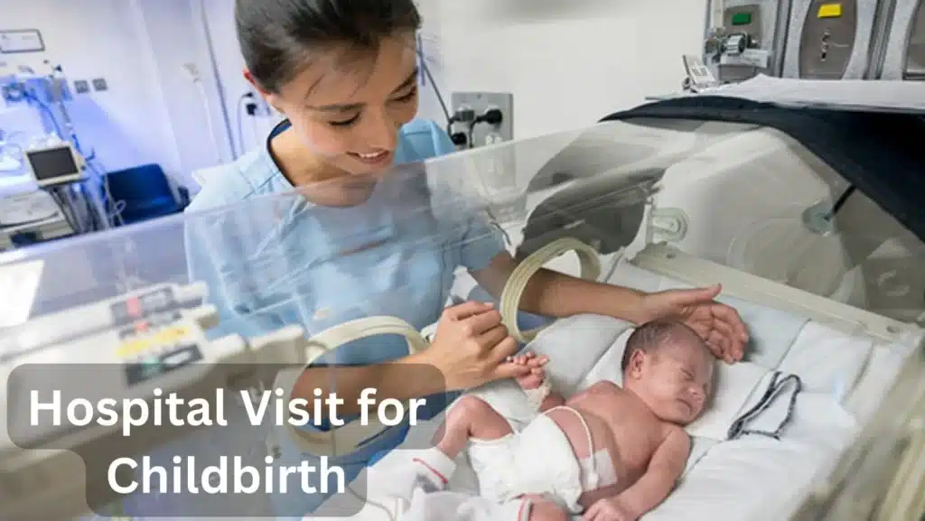 Navigating a Hospital Visit for Childbirth