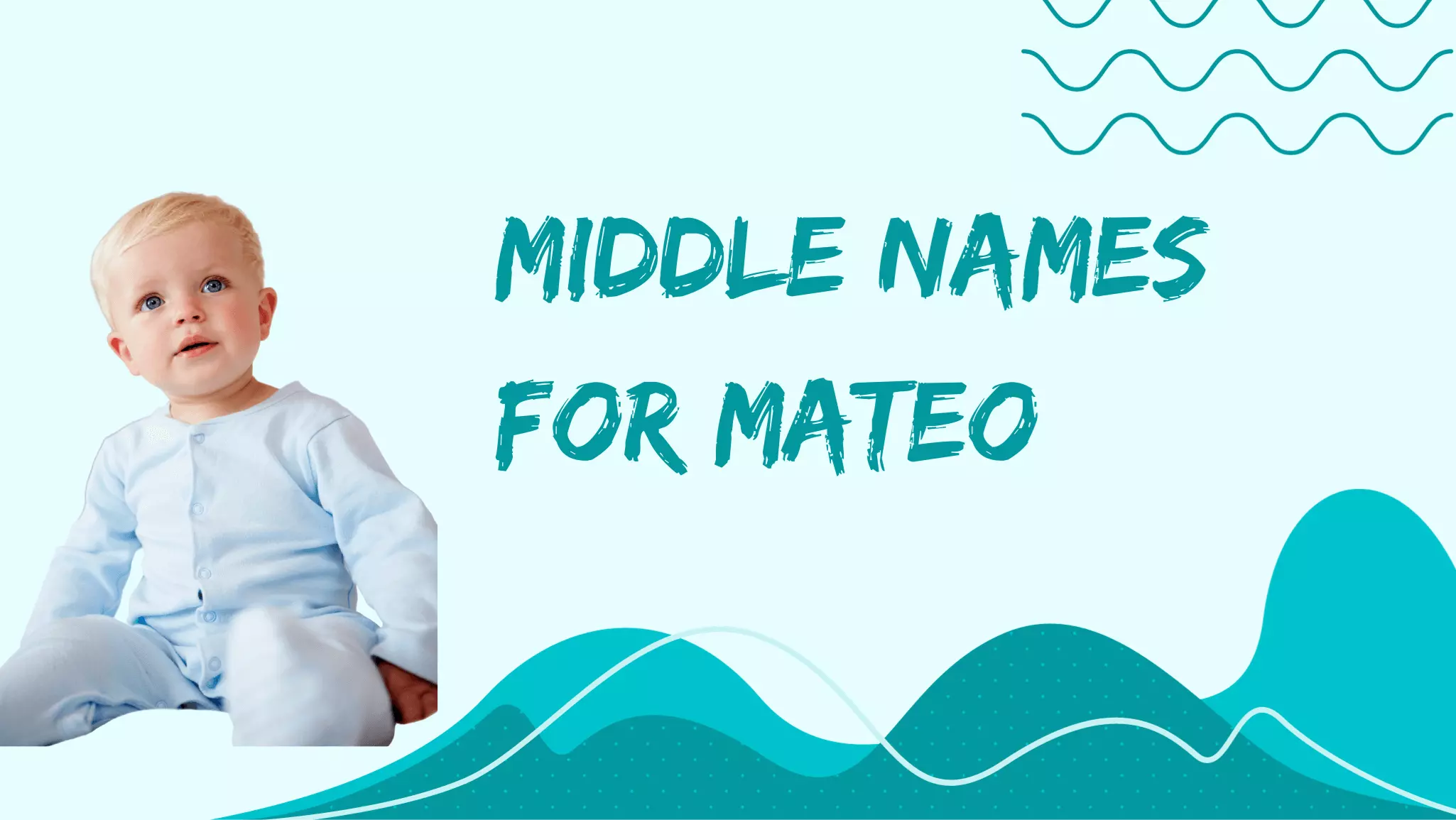 Middle Names For Mateo