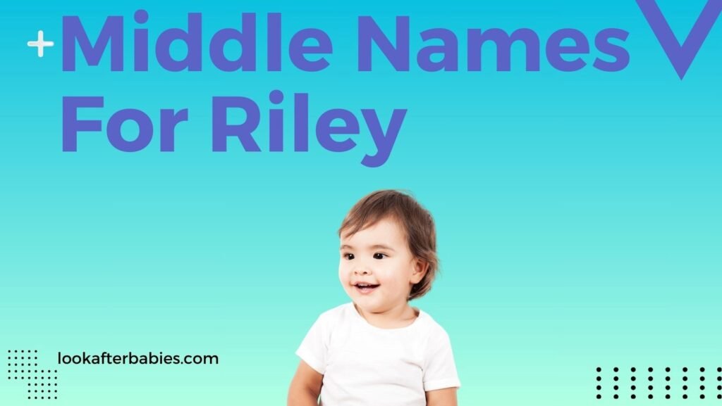 Middle Names For Riley